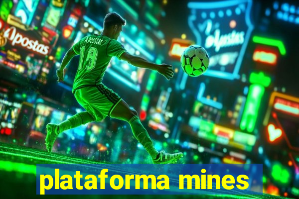 plataforma mines